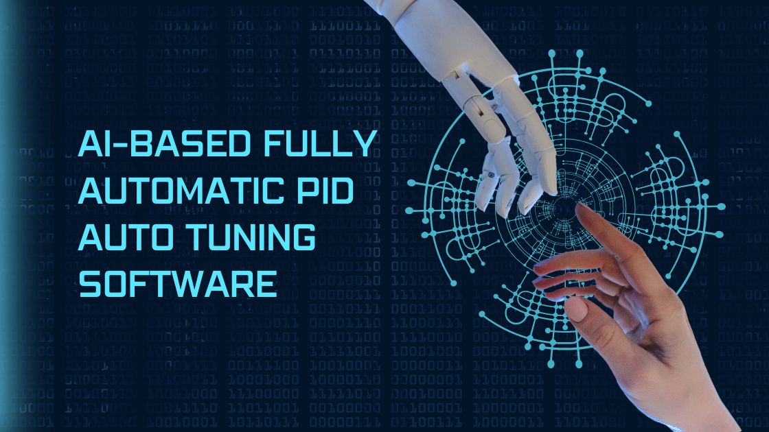 Al-based fully automatic PID auto tuning software